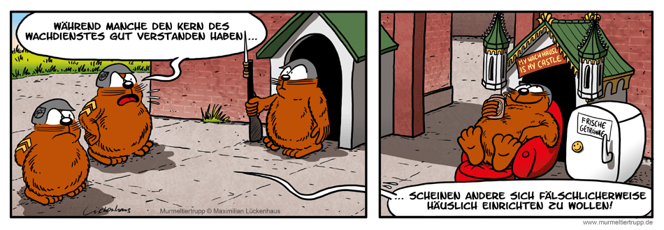 Murmeltiertrupp Comicstrip - Wachhäuschen