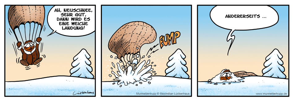 Murmeltiertrupp Comicstrip - Weiche Landung